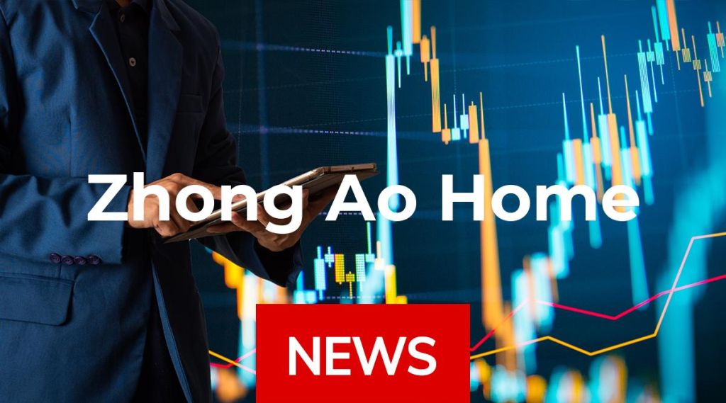 Zhong Ao Home News: Aktie jetzt kaufen? Zhong Ao Home News: Aktie jetzt kaufen?