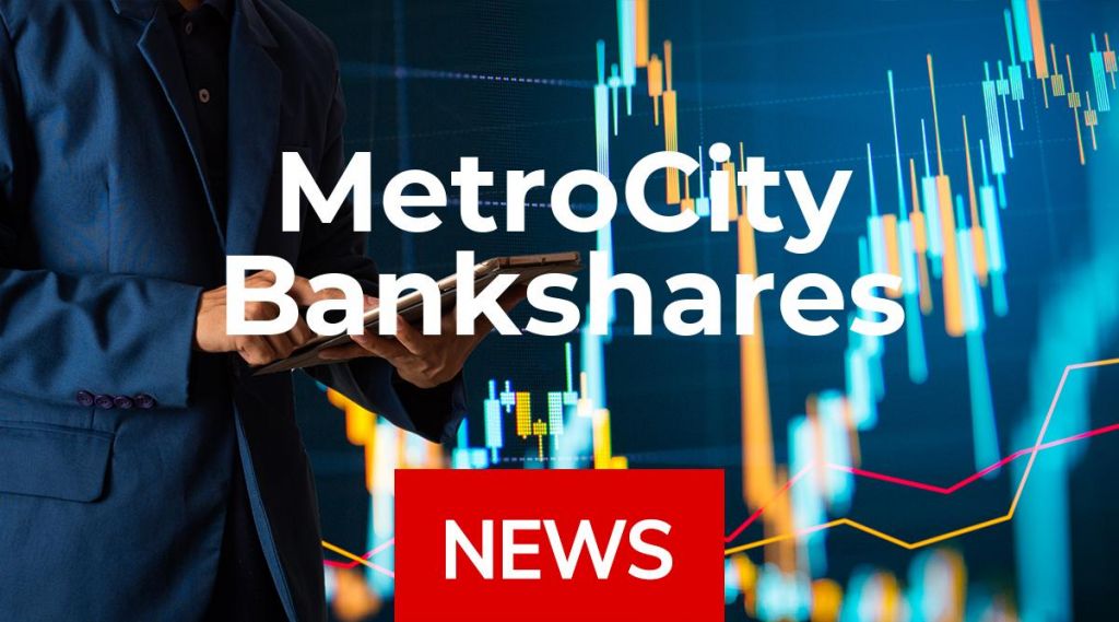 MetroCity Bankshares News: Aktie jetzt kaufen?