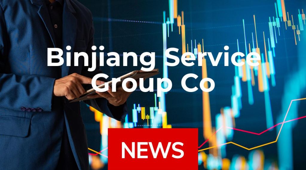 Binjiang Service Group Co Ltd News: Aktie jetzt kaufen?