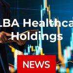 OLBA Healthcare Holdings News: Aktie jetzt kaufen?