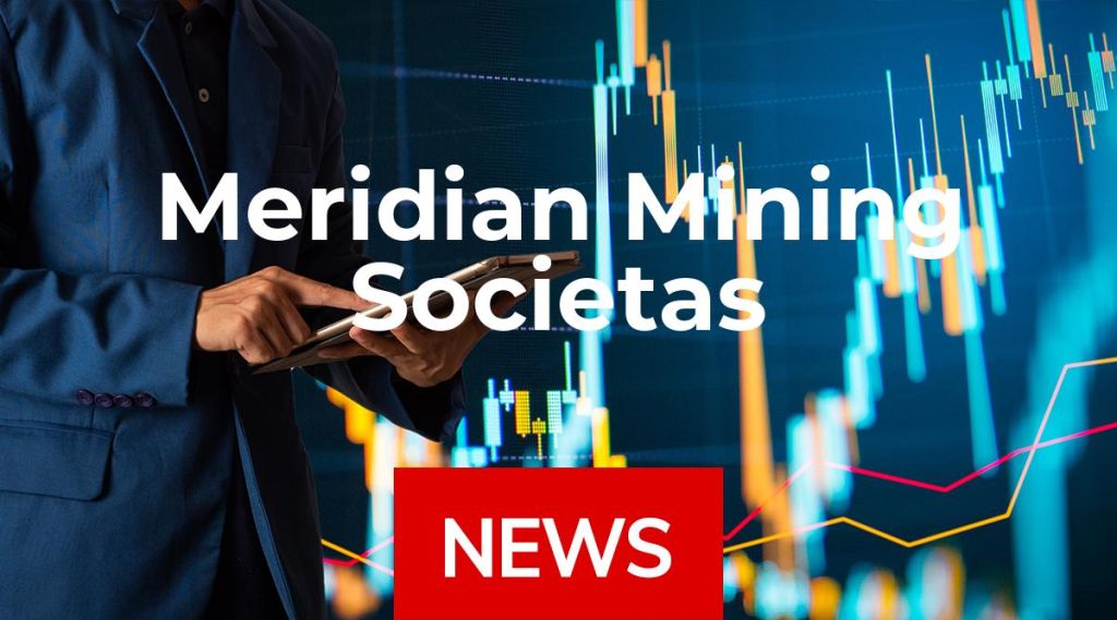 Meridian Mining Societas Europaea News: Aktie jetzt kaufen?