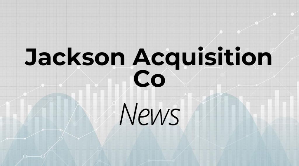 Jackson Acquisition Co News: Aktie jetzt kaufen?