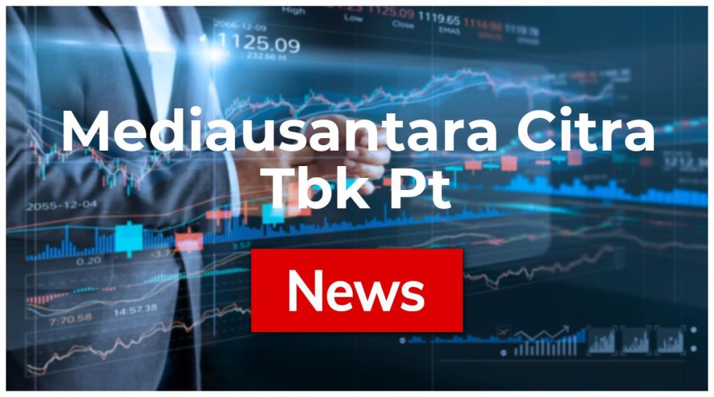Mediausantara Citra Tbk Pt Adr News: Aktie jetzt kaufen? Mediausantara Citra Tbk Pt Adr News: Aktie jetzt kaufen?