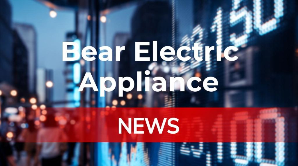 Bear Electric Appliance News: Aktie jetzt kaufen?