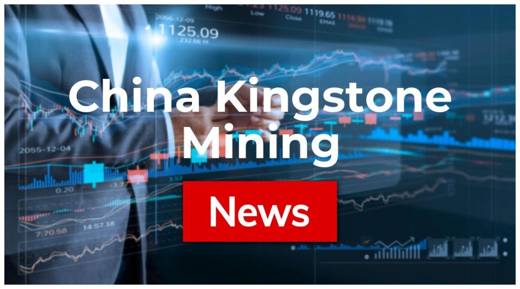 China Kingstone Mining News: Aktie jetzt kaufen?