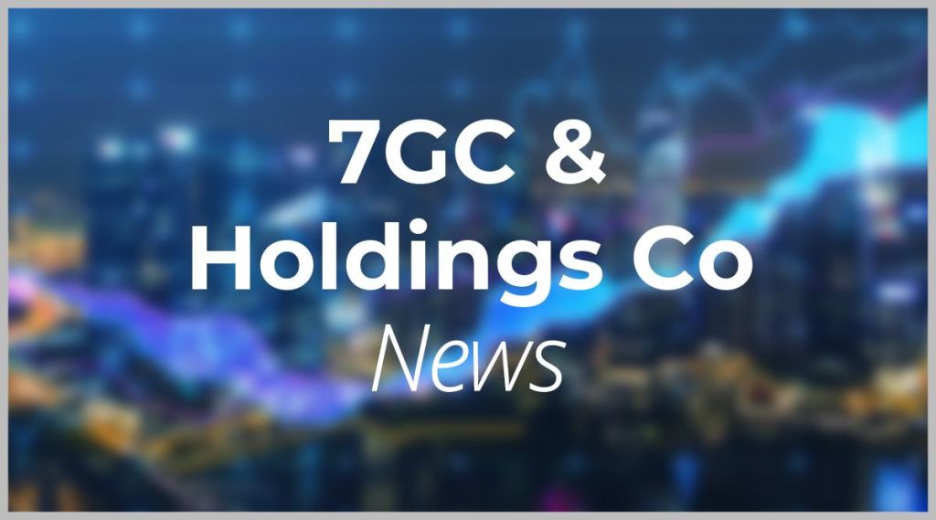 7GC & Holdings Co News: Aktie jetzt kaufen?