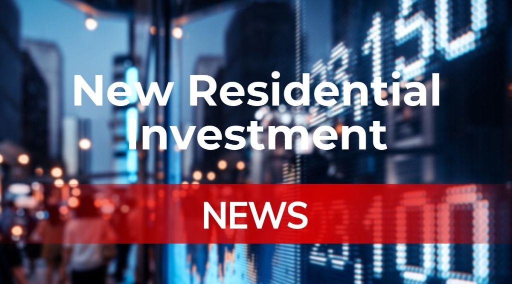 New Residential Investment News: Aktie jetzt kaufen? New Residential Investment News: Aktie jetzt kaufen?