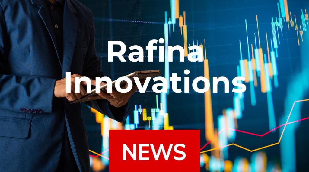 Rafina Innovations News: Aktie jetzt kaufen?