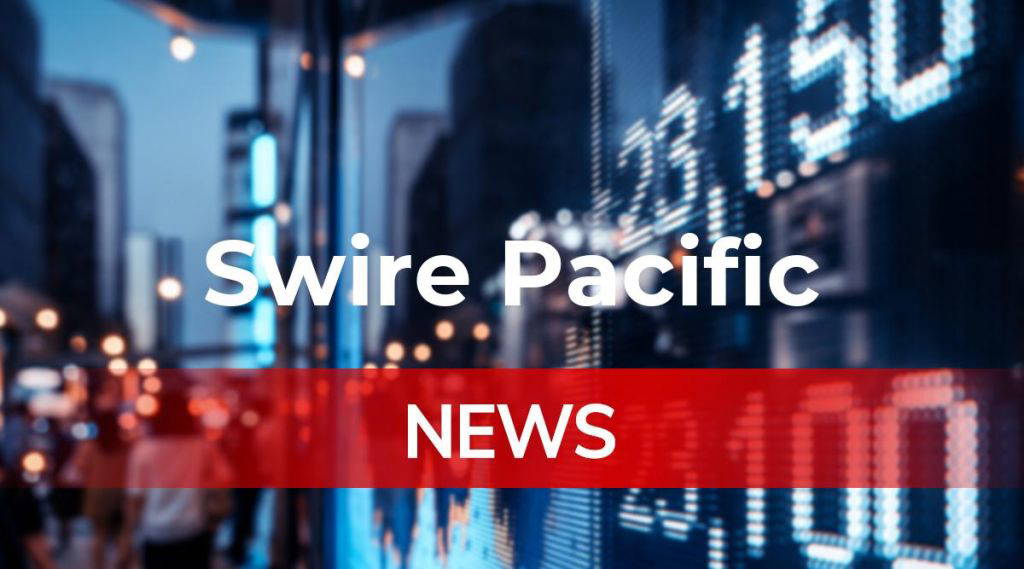 Swire Pacific News: Aktie jetzt kaufen?
