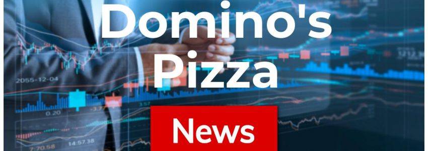 Domino's Pizza News: Aktie jetzt kaufen?
