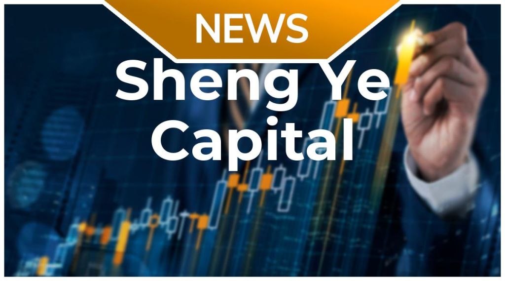 Sheng Ye Capital News: Aktie jetzt kaufen?