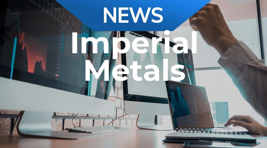 Imperial Metals News: Aktie jetzt kaufen? Imperial Metals News: Aktie jetzt kaufen?