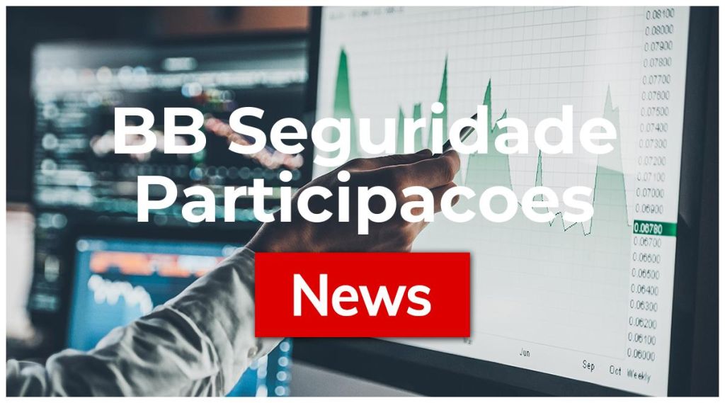 BB Seguridade Participacoes News: Aktie jetzt kaufen? BB Seguridade Participacoes News: Aktie jetzt kaufen?