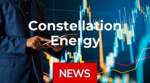 Constellation Energy-Aktie: Ausbruch bestätigt – hier liegen die nächsten Kursziele!
