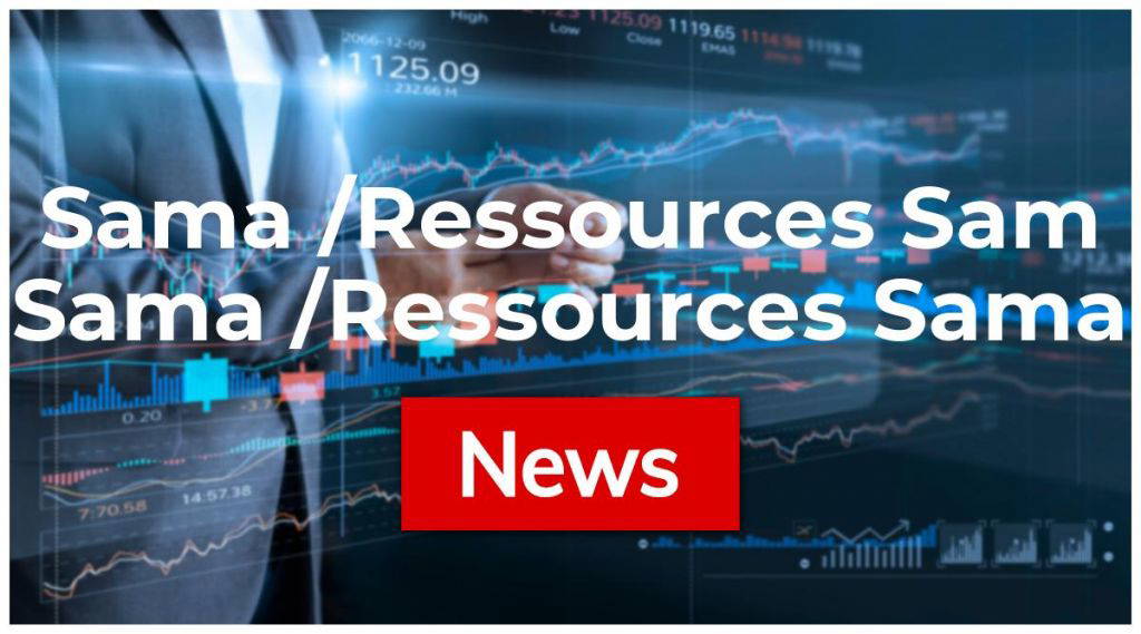 Sama /Ressources Sama News: Aktie jetzt kaufen?