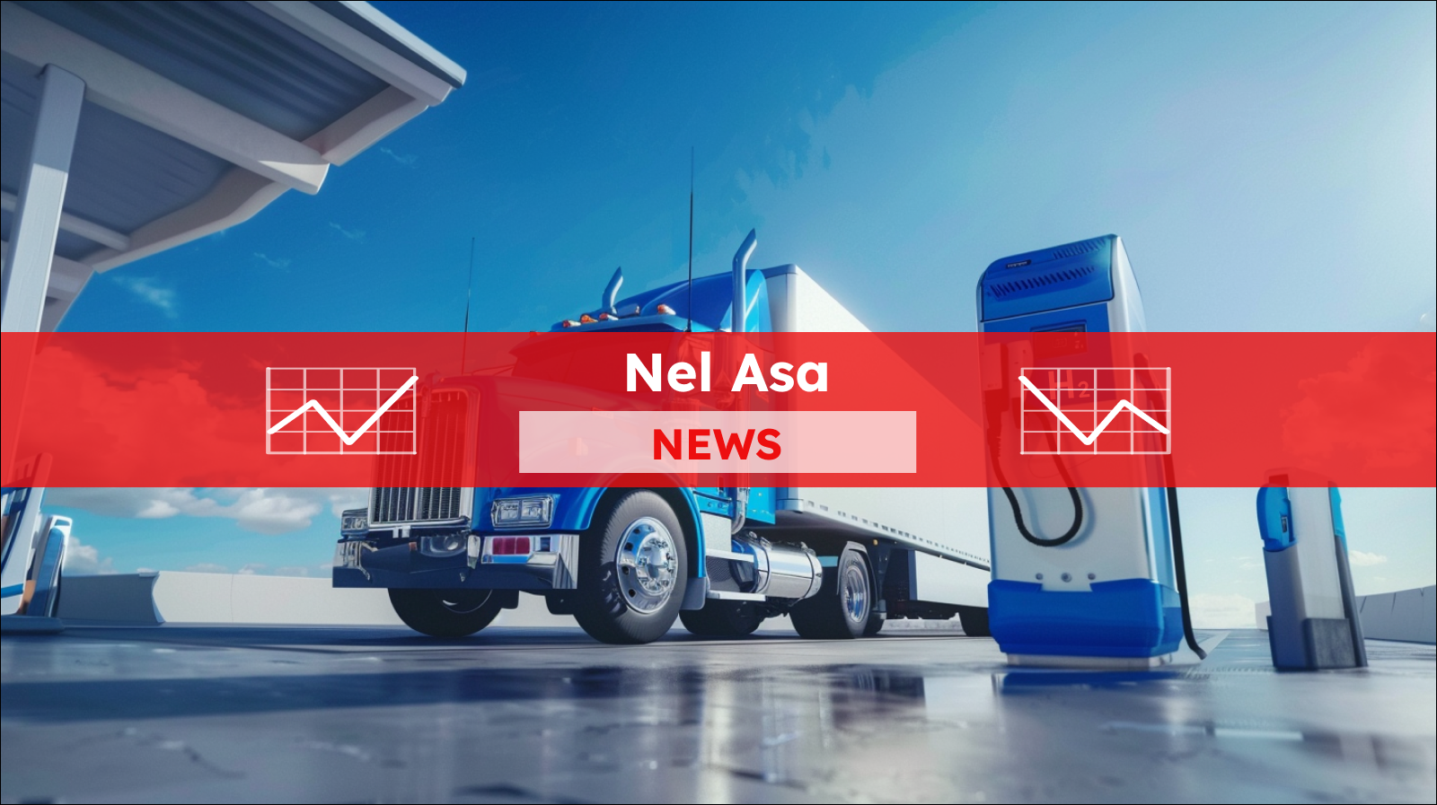 Ein Wasserstoff-Brennstoffzellen-LKW ist an einer Tankstelle unter strahlend blauem Himmel, mit einem Nel ASA NEWS-Banner drüber