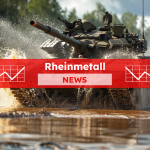Rheinmetall-Aktie: Durch die Decke!