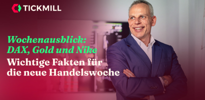 Wochenvorschau: DAX, Gold & Nike – Jetzt wird es ernst!