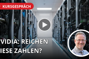 Nvidia vor dem großen Test: Reichen gute Zahlen noch aus?
